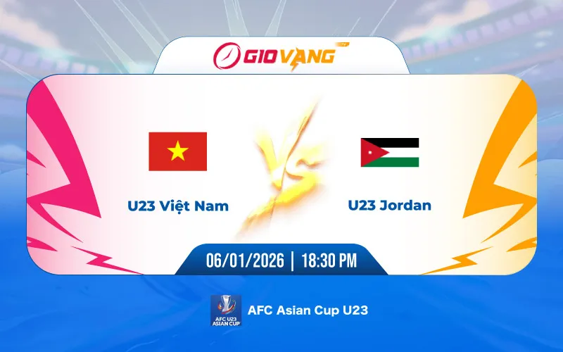 Soi kèo U23 Việt Nam vs U23 Jordan 18h30 ngày 06/01/2026 – U23 châu Á