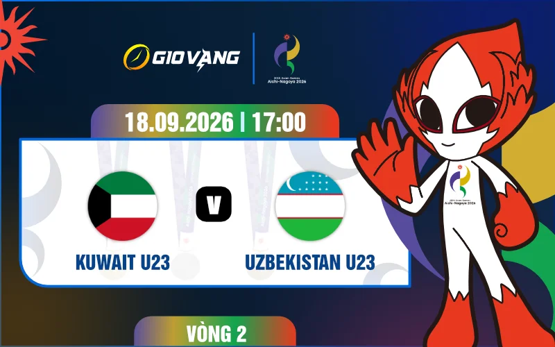 Soi kèo U23 Kuwait vs U23 Uzbekistan 17h00 ngày 18/9/2026 – ASIAD 2026