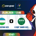 Soi kèo U23 Uzbekistan vs U23 Ả Rập 12h00 ngày 25/9/2026 – ASIAD 2026